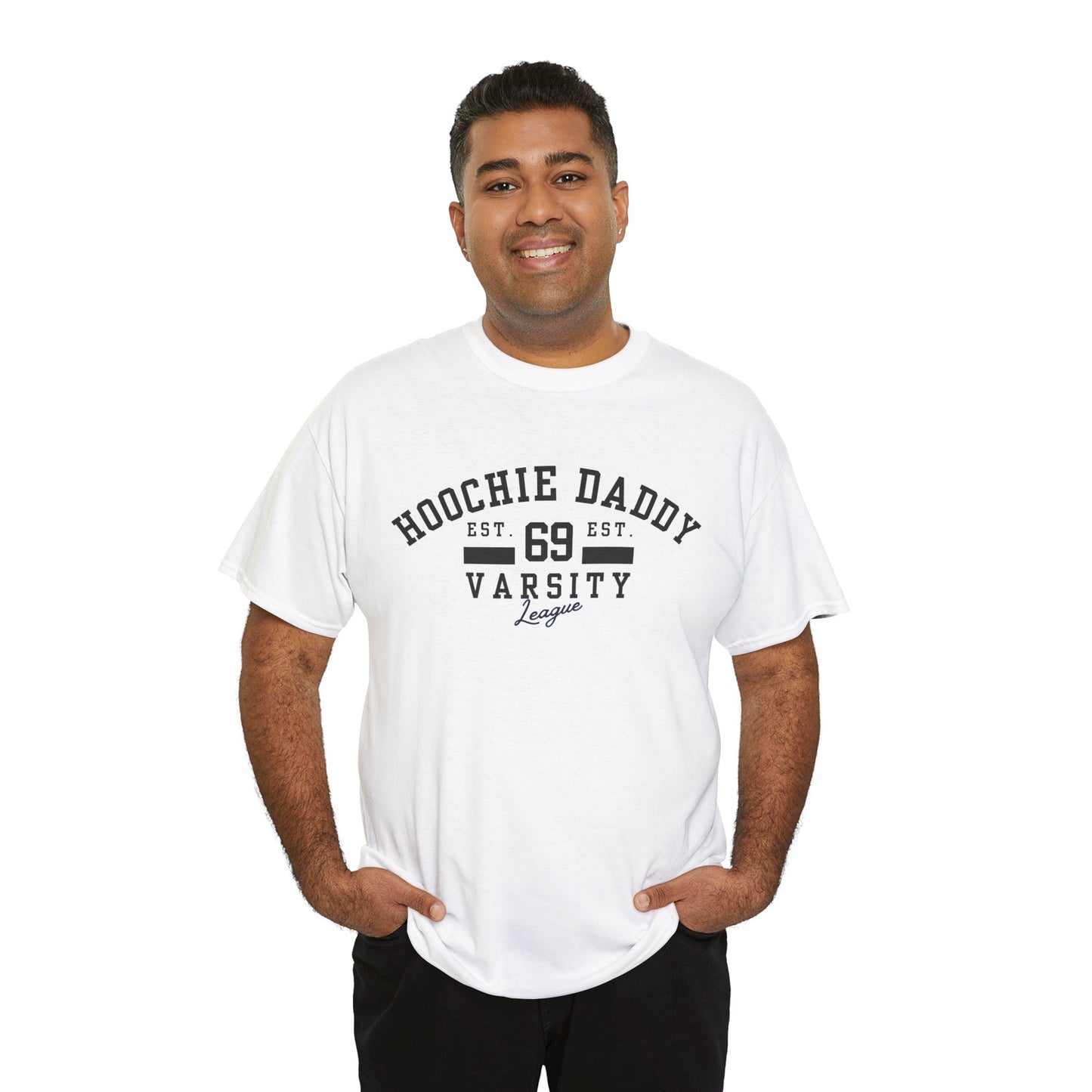 Hoochie Daddy Varsity Tee - Unisex Heavy Cotton Tee