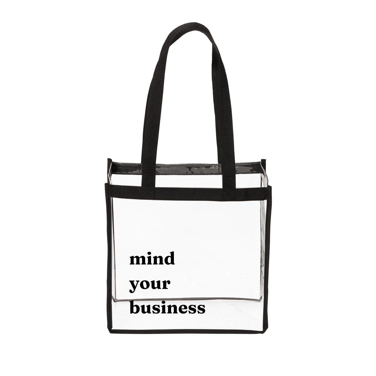 mind your business Clear Stadium Tote