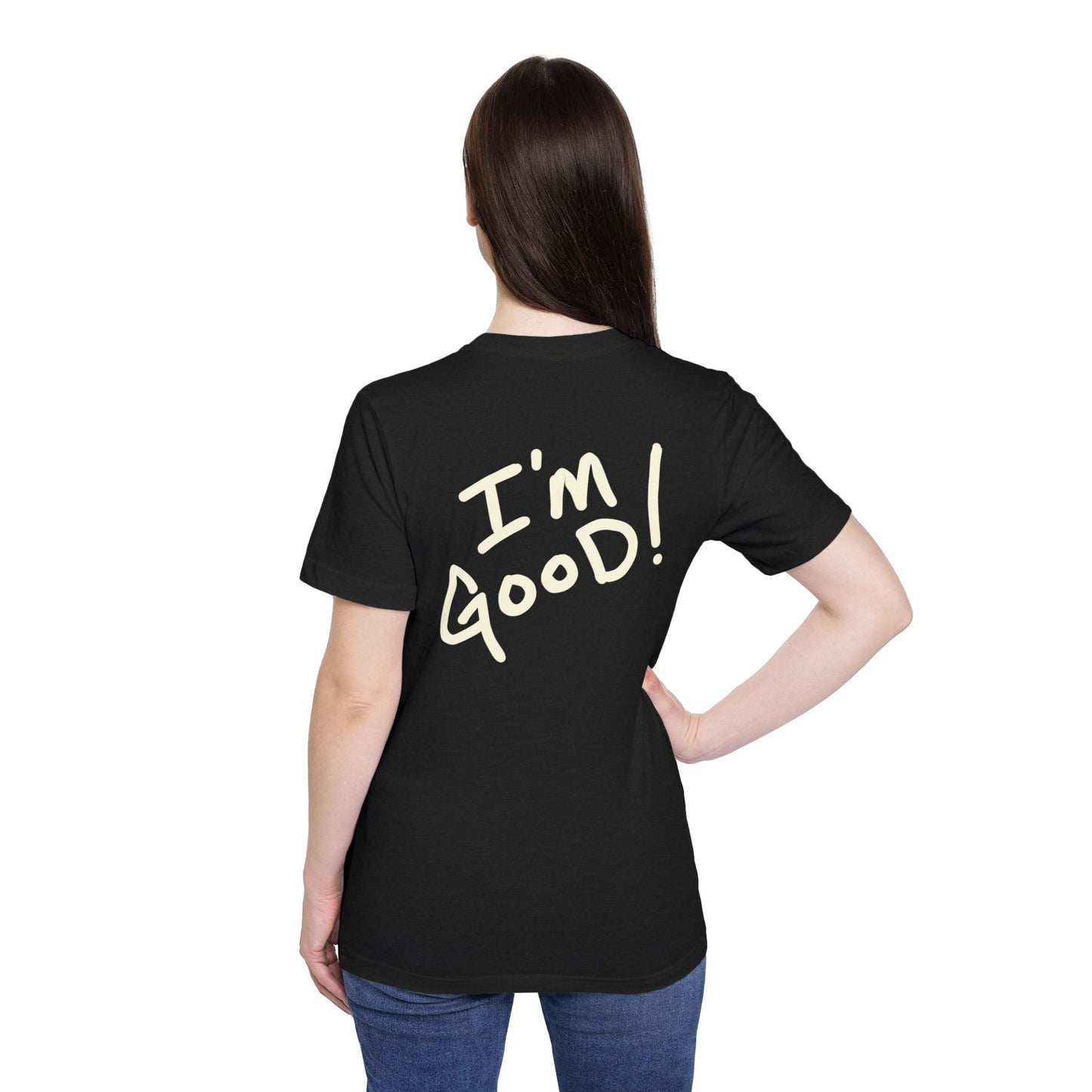 I'm good Short-Sleeve Jersey T-Shirt
