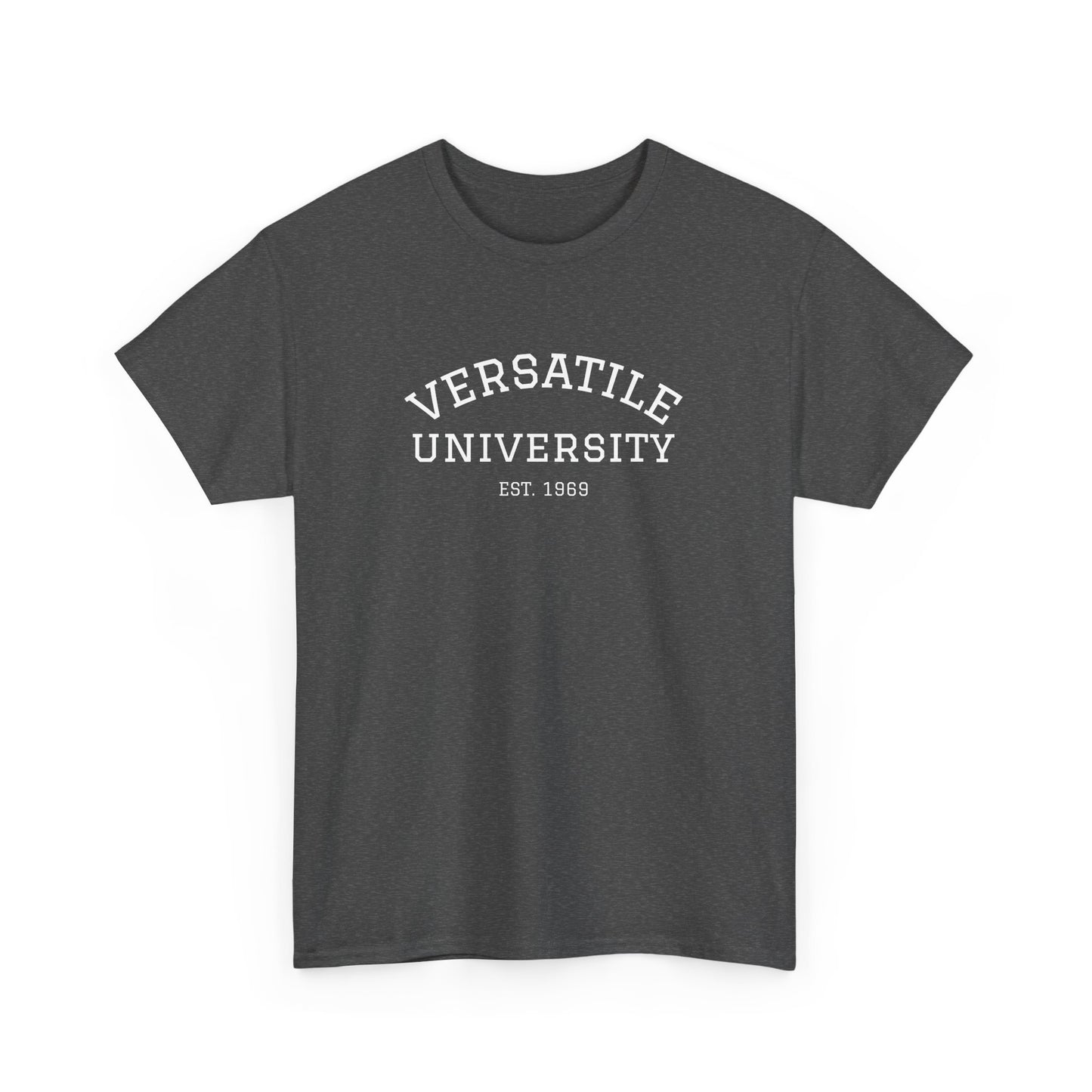Versatile University White Font Unisex Heavy Cotton Tee