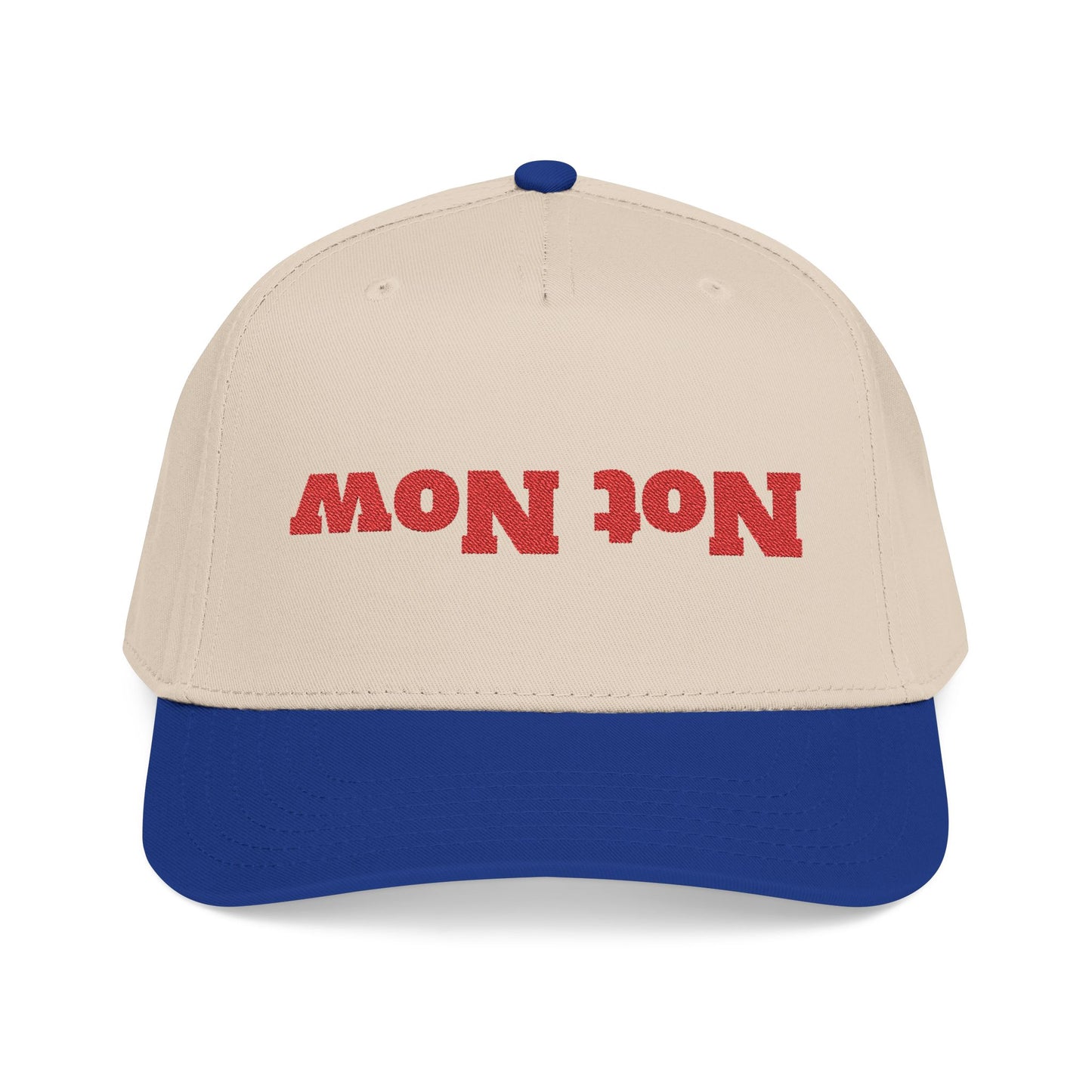 "Not Now" Embroidered Mid Profile Baseball Cap