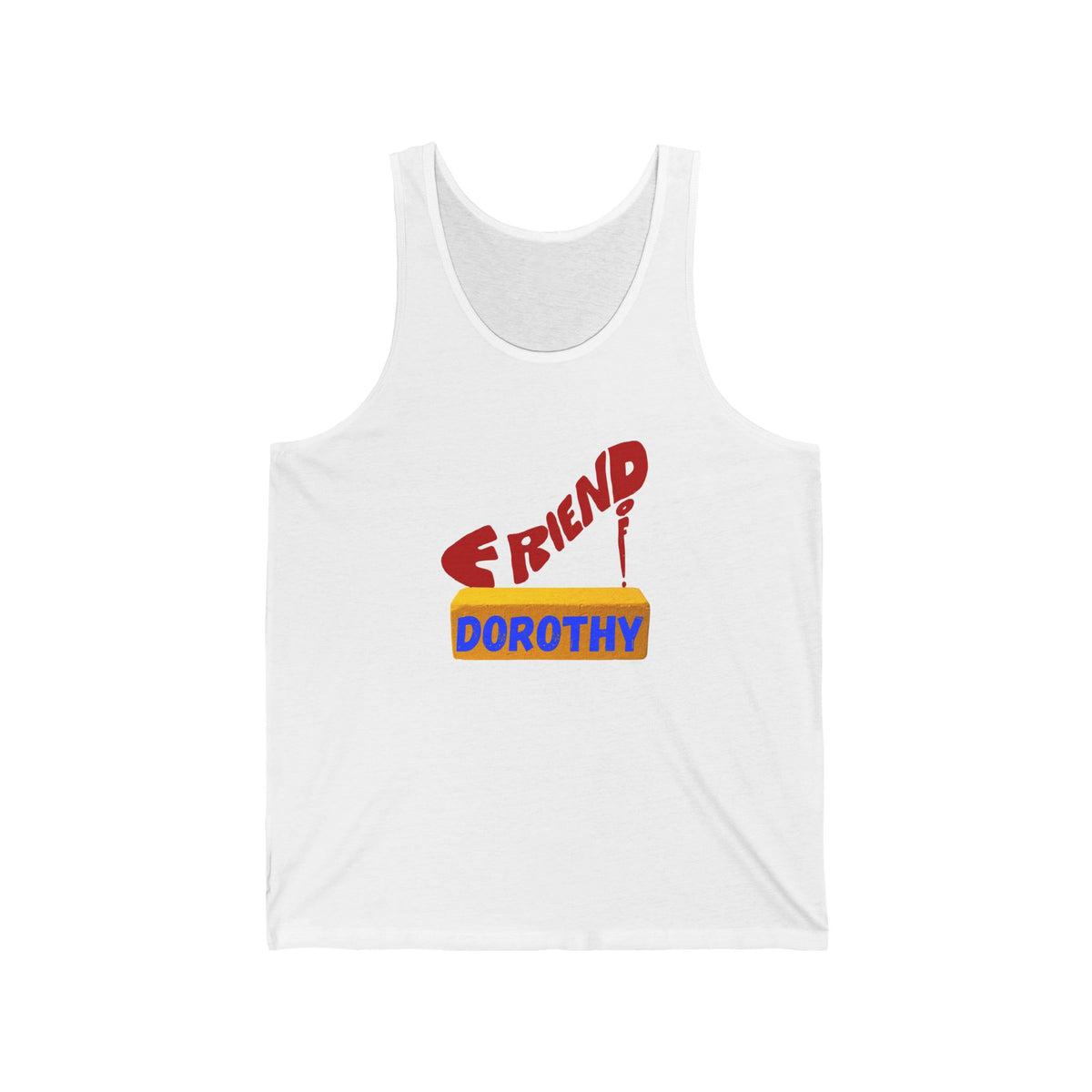 Friend of Dorothy Unisex Jersey Tank