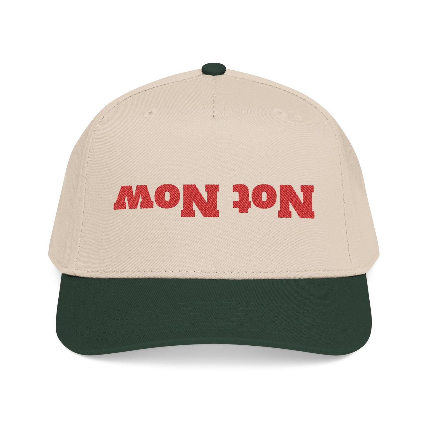 "Not Now" Embroidered Mid Profile Baseball Cap