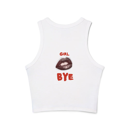 Girl Bye Women's Micro Rib Racer Tank Top