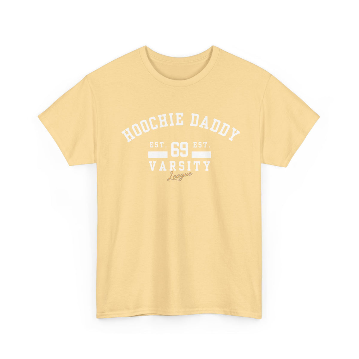 Hoochie Daddy Varsity Tee, Comfortable Unisex Heavy Cotton Shirt