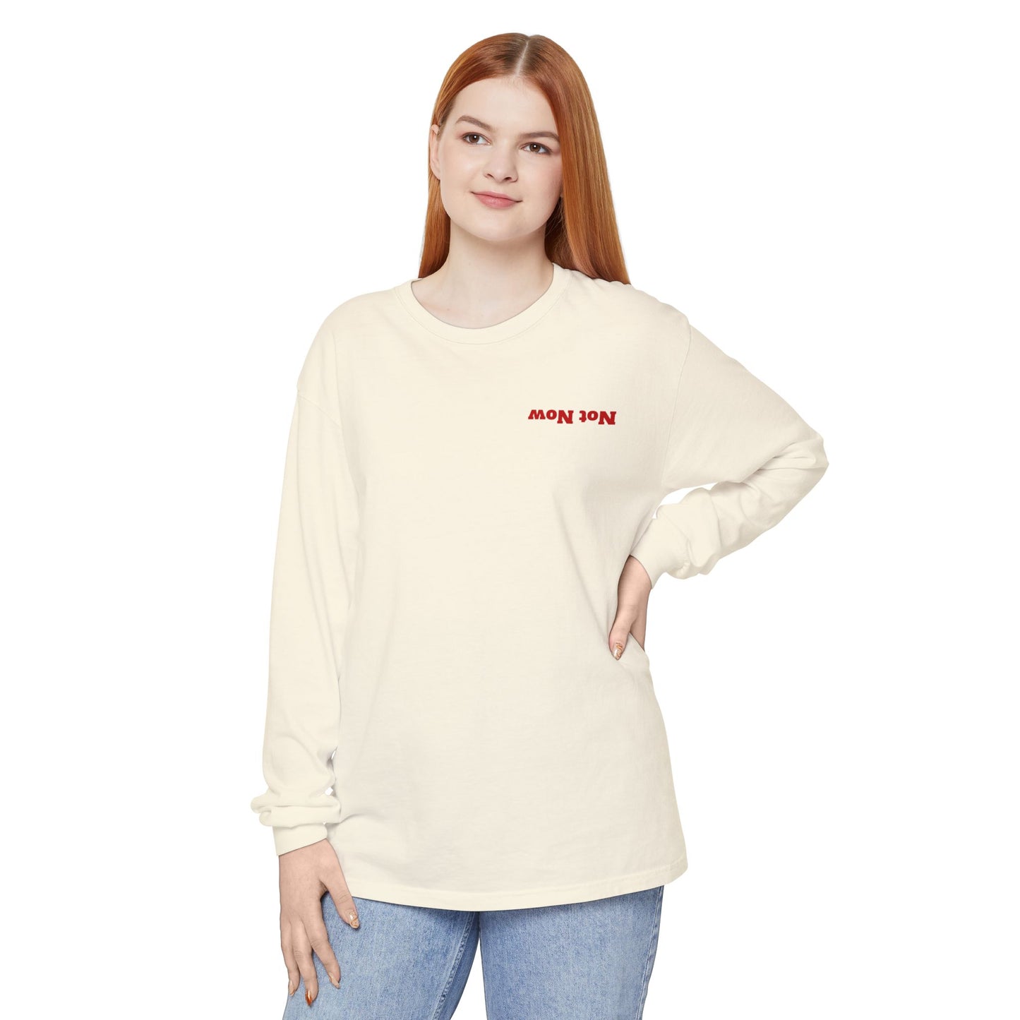 Not Now Long Sleeve Unisex Tee