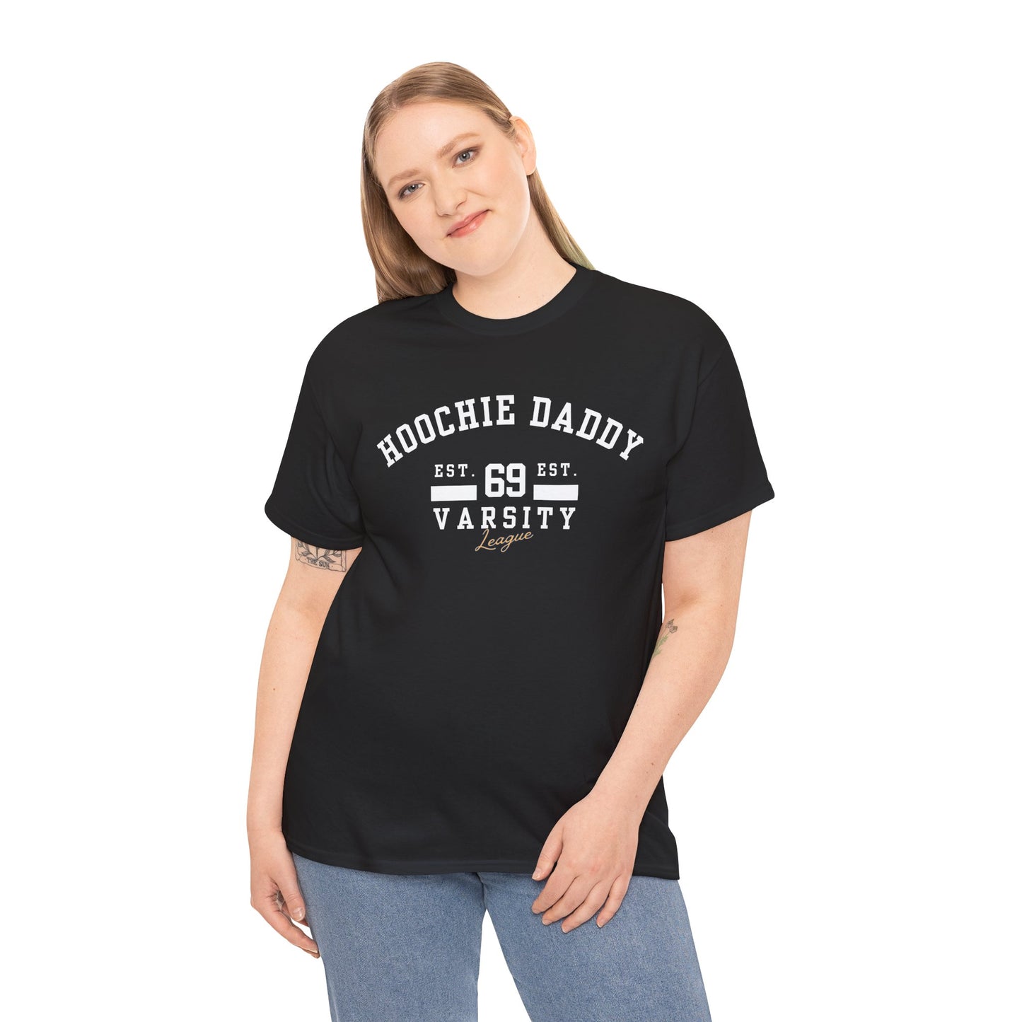 Hoochie Daddy Varsity Tee, Comfortable Unisex Heavy Cotton Shirt