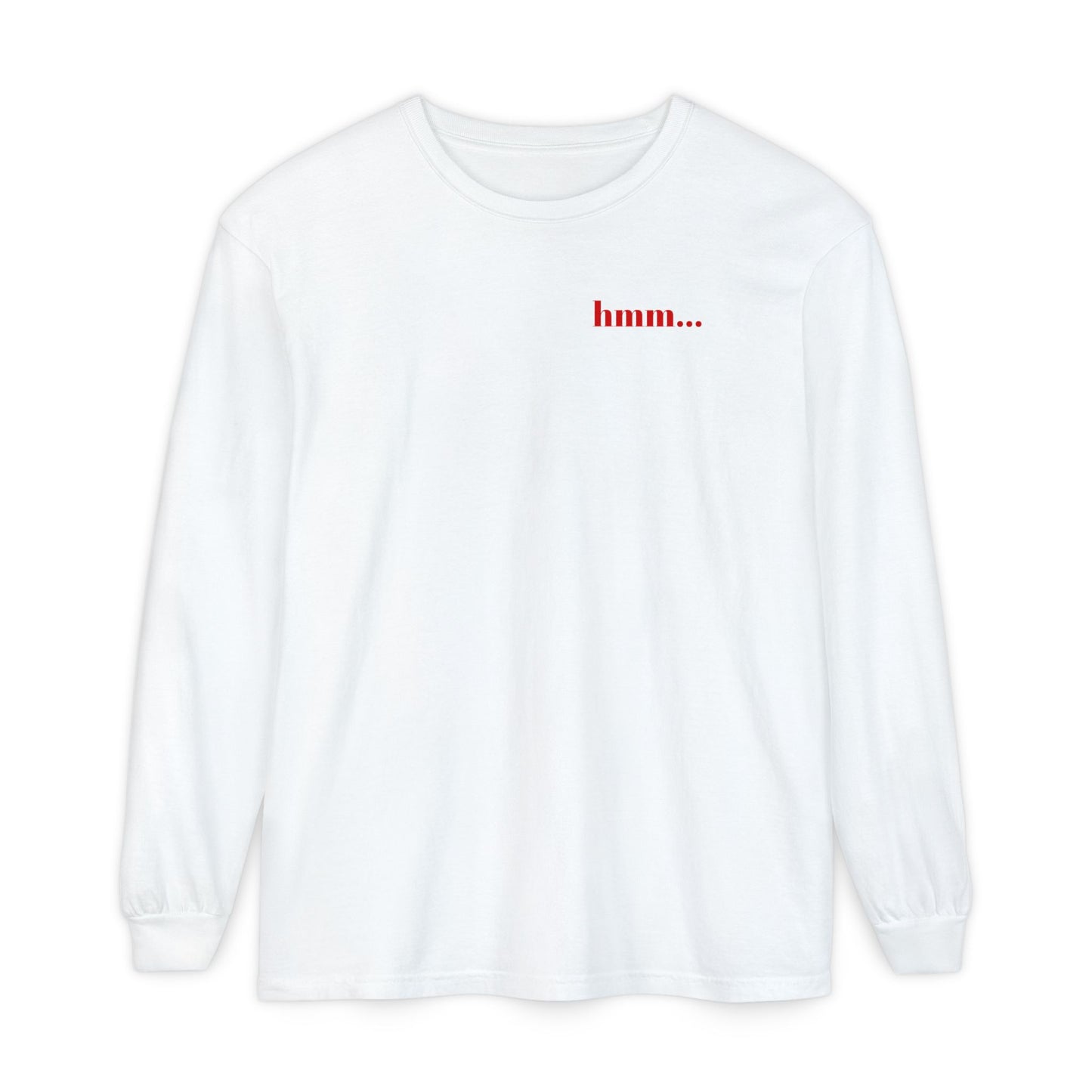 Yeah No Unisex Long Sleeve Tee