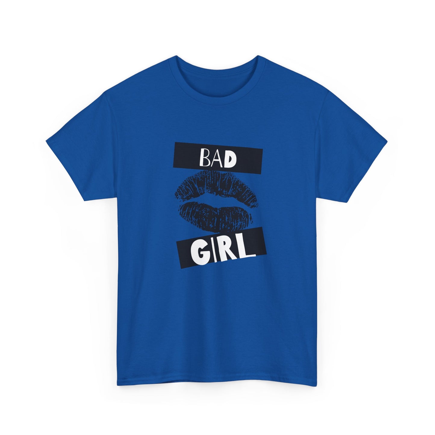 Bad Girl Unisex Tee