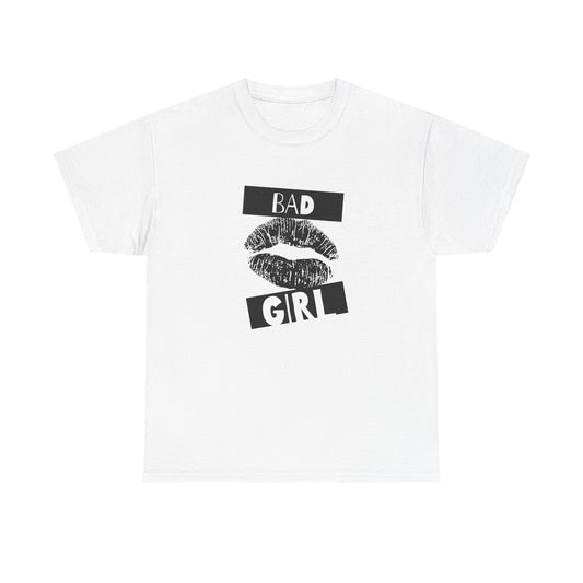 Bad Girl Unisex Tee