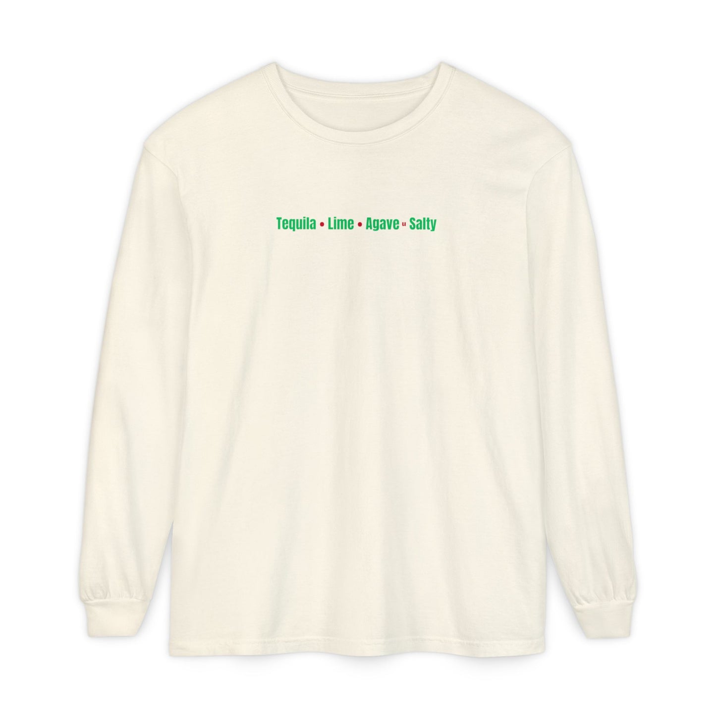 You Salty Long Sleeve Unisex Tee