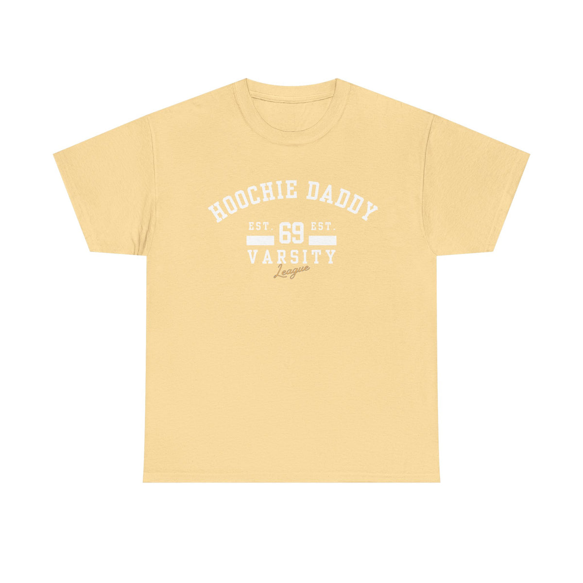 Hoochie Daddy Varsity Tee, Comfortable Unisex Heavy Cotton Shirt