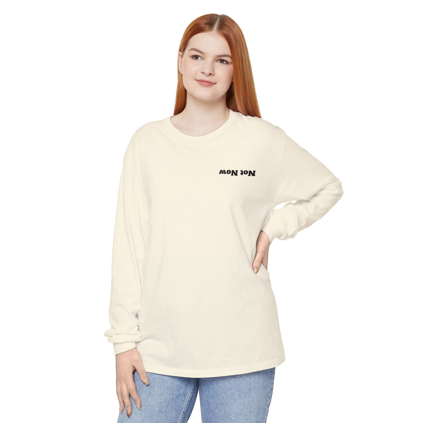Not Now Unisex Long Sleeve Tee