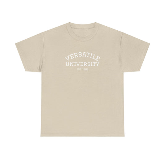 Versatile University White Font Unisex Heavy Cotton Tee